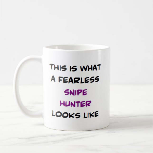 snipe hunter, fearless coffee mug (Left)