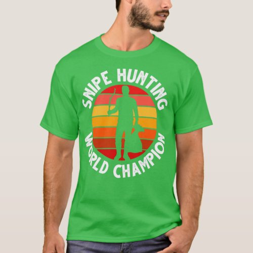 Snipe Hunting World Champion Funny Snipe Hunting T_Shirt