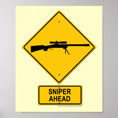 Sniper Ahead Warning Sign