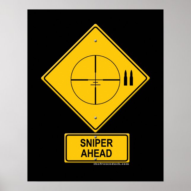 Sniper Ahead Warning Sign (Crosshairs) (Front)