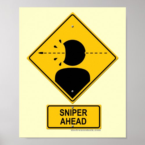 Sniper Ahead Warning Sign Head Shot