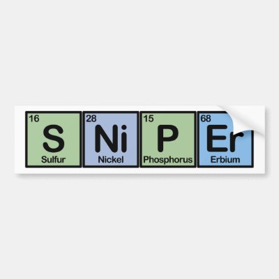Sniper made of Elements Bumper Sticker