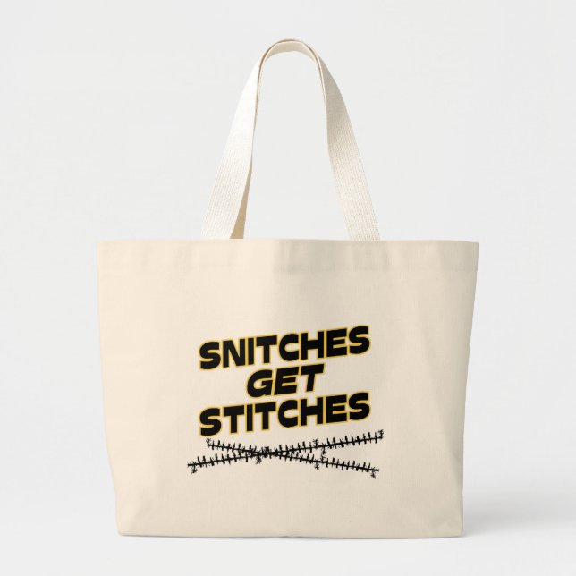 Snitches Get Stitches Large Tote Bag (Front)