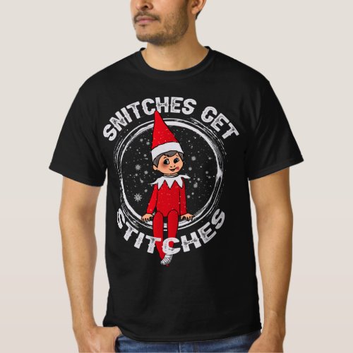 Snitches Get Stitches T Shirt Elf Xmas Snitches 