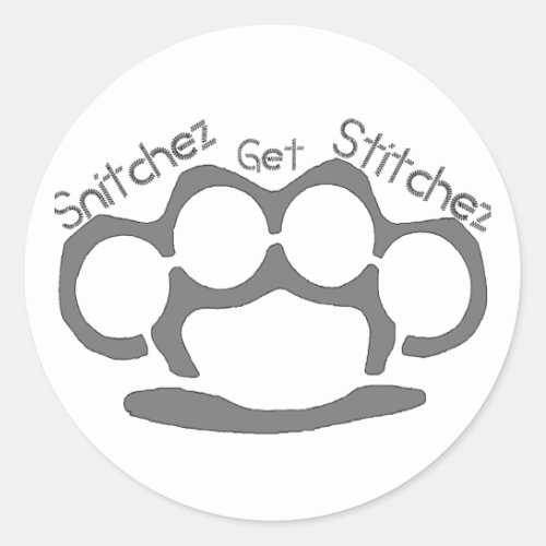 Snitchez Get Stitchez Stickers