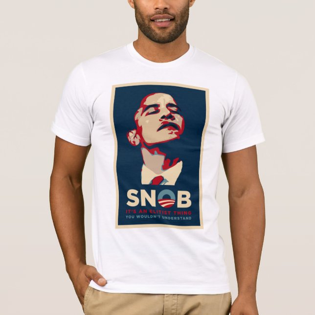 SNOB + Obama's Friends - Customized T-Shirt (Front)