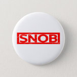 Snob Stamp Button