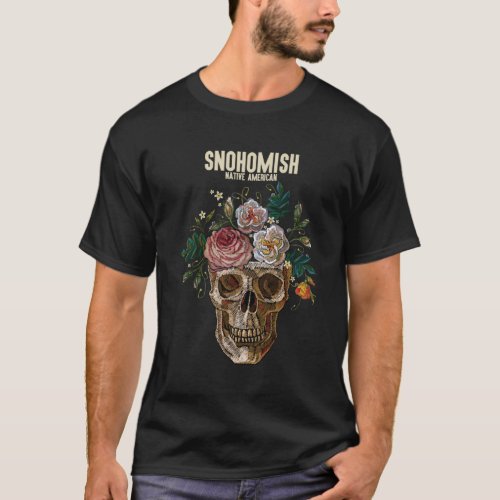 Snohomish American Indian Tribe Floral Tribal Skul T_Shirt