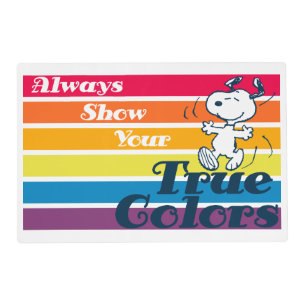 Snoopy Always Show Your True Colors Placemat