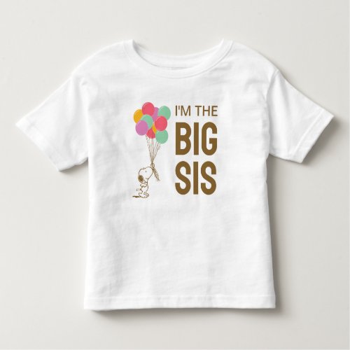 Snoopy and Balloons  Im The Big Sister Toddler T_shirt