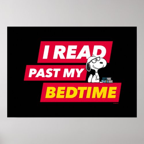 Snoopy I Read Past My Bedtime Poster
