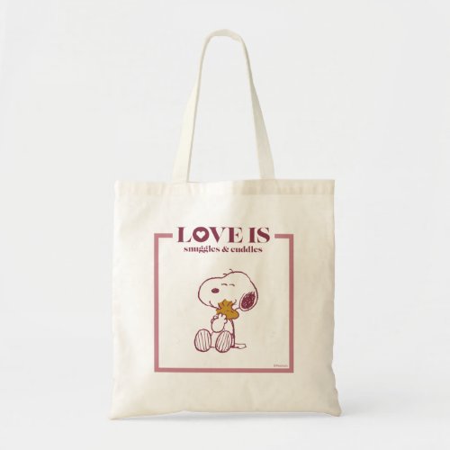 Snoopy  Woodstock _ Love is Snuggles  Cuddles Tote Bag