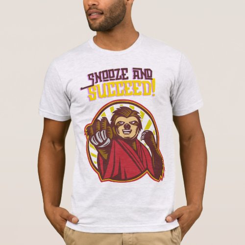 Snooze and Succeed Sloth T_Shirt