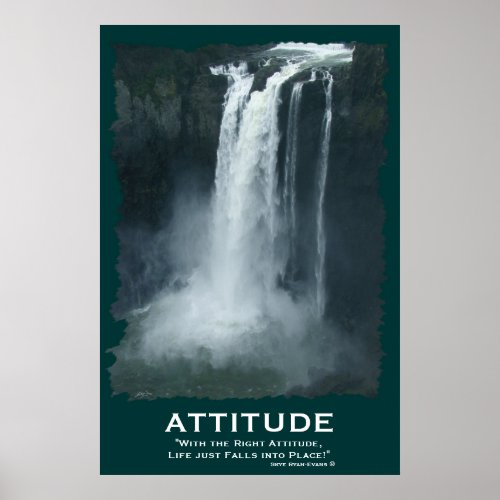 Snoqualmie Waterfall ATTITUDE Motivational Poster