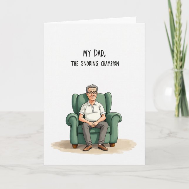 Snoring Champ Fathers Day Card (Front)