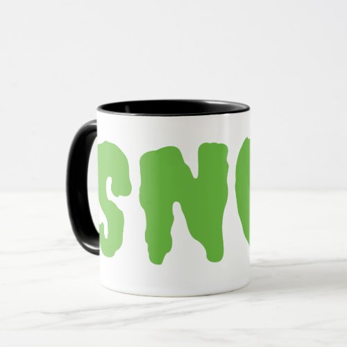 SNOT LOVE MUG