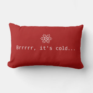Snow Brrrrr It's Cold Winter Red Cozy Red & White Lumbar Pillow
