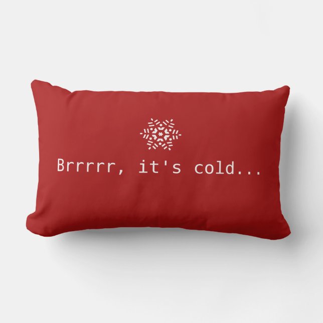 Snow Brrrrr It's Cold Winter Red Cozy Red & White Lumbar Pillow (Front)