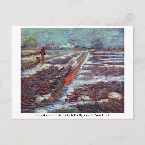 Snow_Covered Fields In Arles By Vincent Van Gogh Postcard