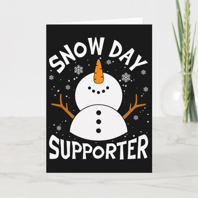 Snow Day Supporter Snowflake Funny Teacher Christm Card (Front)