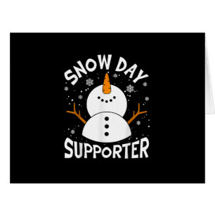 Snow Day Supporter Snowflake Funny Teacher Christm Cards