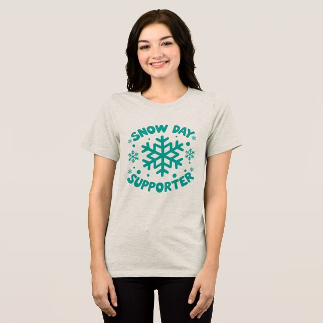 Snow Day Supporter Tee - Celebrate Snowy Winter  (Front Full)