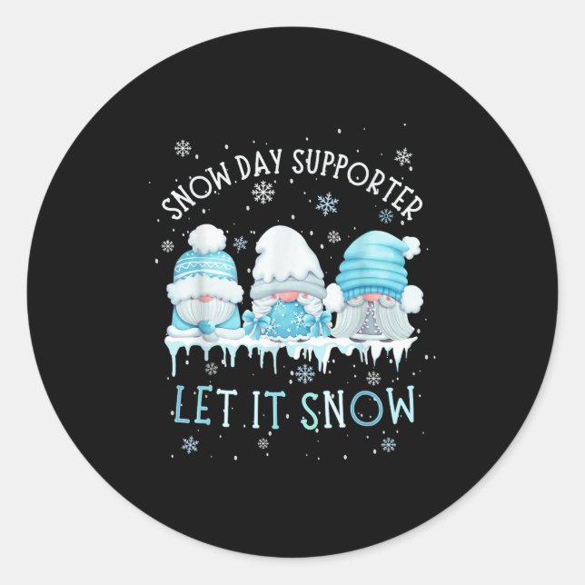 Snow Day Suprter Let It Snow Cute Blue Gnome Xmas  Classic Round Sticker (Front)