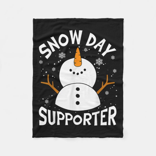 Snow Day Suprter Snowflake Funny Teacher Christmas Fleece Blanket (Front)