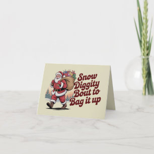 Snow Diggity Bout to Bag It Up 90s Christmas Retro Card