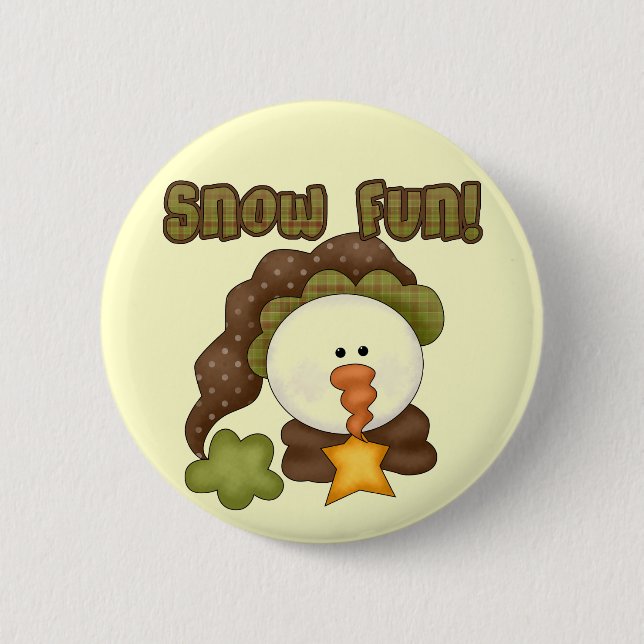Snow  Fun One Tshirts and Gifts Button (Front)