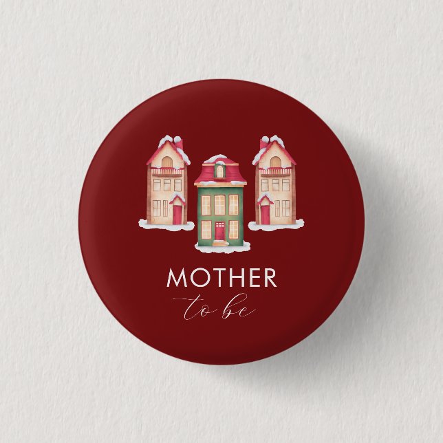 Snow Gingerbread Village Mother To Be Baby Shower  Button (Front)