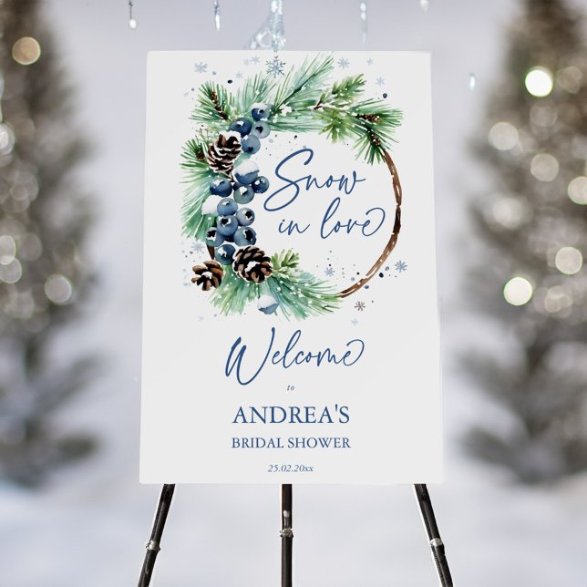 Snow in love winter bridal shower welcome sign (Snow in love winter bridal shower template welcome sign board watercolor snowy pine wreath pinecones)