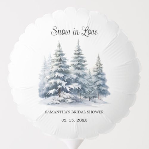 Snow in Love winter pine forest Bridal Shower Balloon