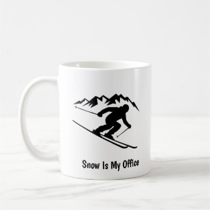 "Snow Is My Office" Coffee Mug