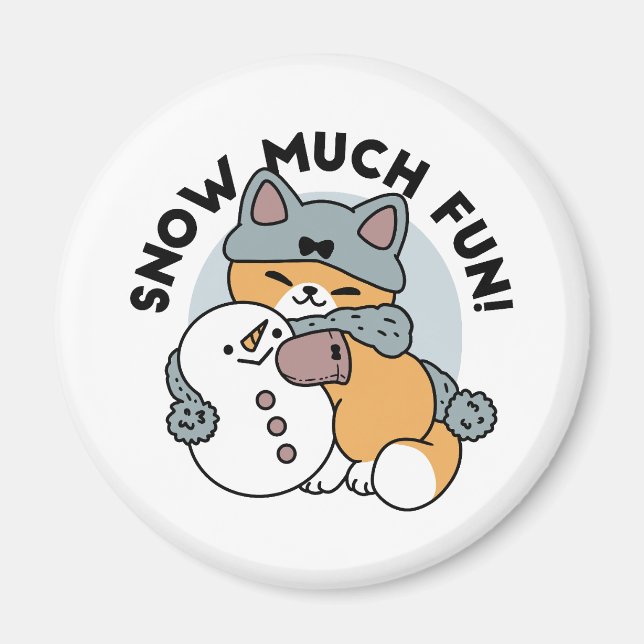 Snow Much Fun Cat Winter Holiday Design Magnet (Front)
