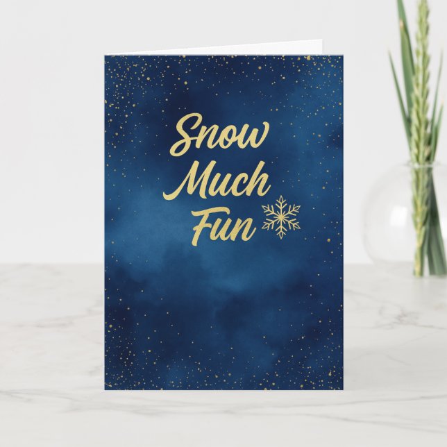 Snow Much Fun – Elegant Blue & Gold Holiday Card  (Front)