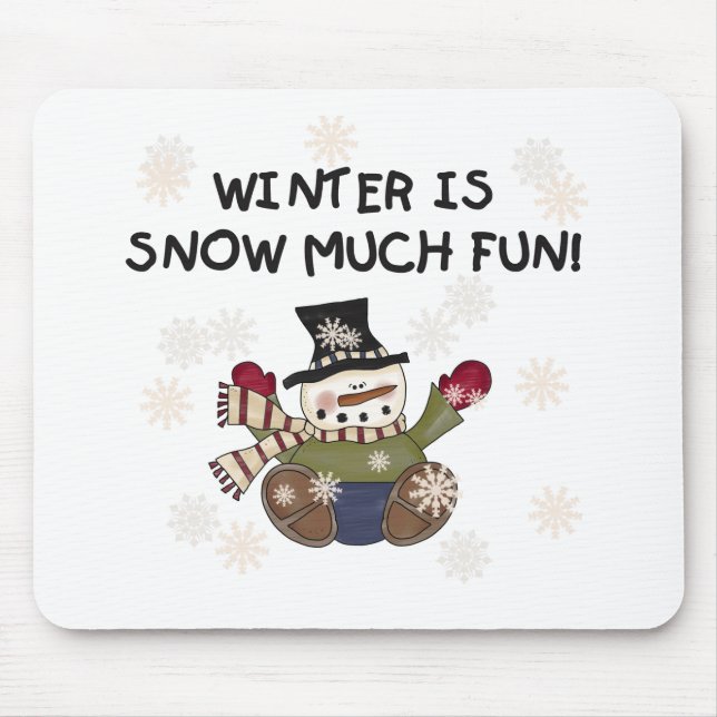 Snow Much Fun Mouse Pad (Front)
