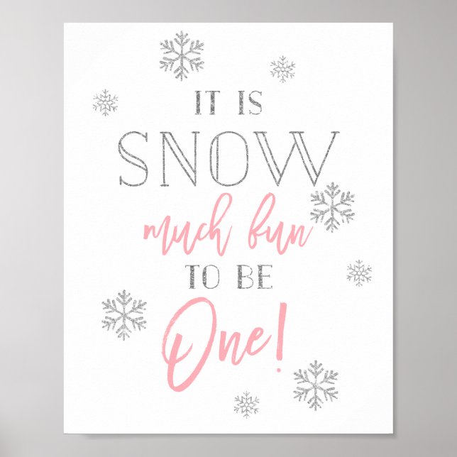 Snow Much Fun | Silver Pink | First Birthday Sign (Front)
