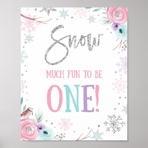 Snow Much Fun to be ONE First Birthday Onederland Poster