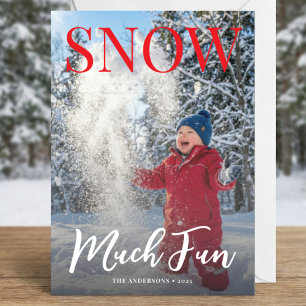 Snow Much Fun Winter Holiday Family Photo Card