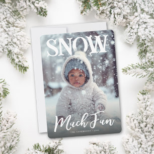 Snow Much Fun Winter Photo Holiday Card