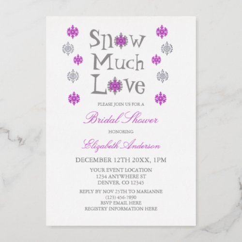 Snow Much Love Snowflake Winter Bridal Shower Foil Invitation