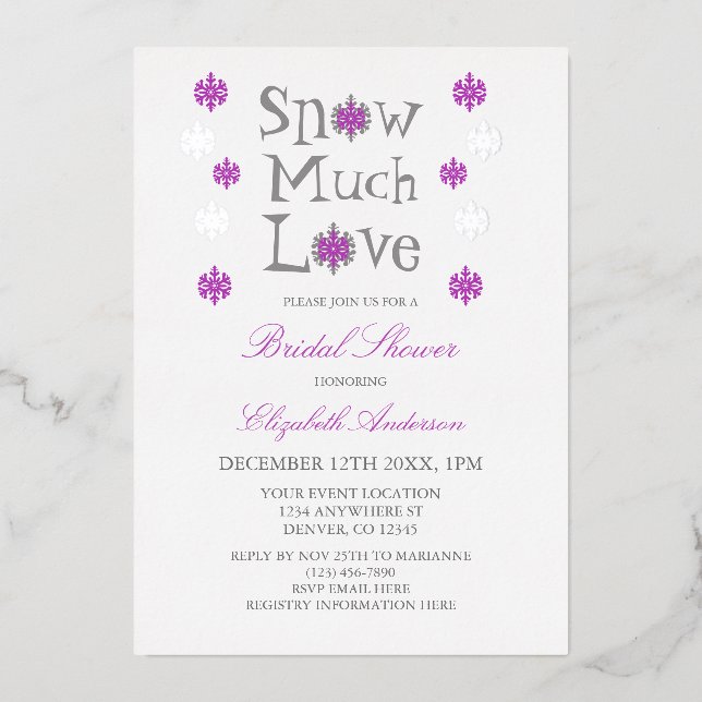 Snow Much Love Snowflake Winter Bridal Shower Foil Invitation (Front)