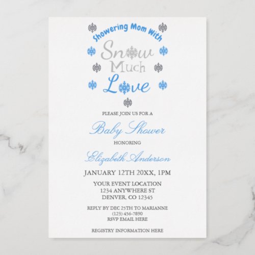 Snow Much Love Winter Snowflake Baby Shower Foil Invitation