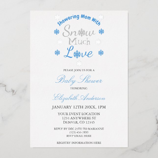 Snow Much Love Winter Snowflake Baby Shower Foil Invitation (Front)
