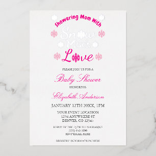 Snow Much Love Winter Snowflake Baby Shower Foil Invitation