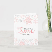 SNOW Much Pink Winter Baby Shower Thank You Card