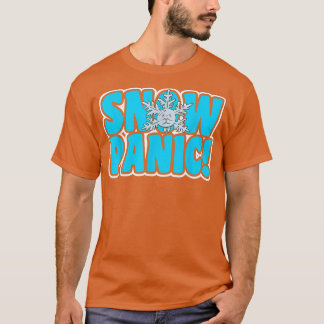SNOW PANIC Motif for Snow Plow Driver T-Shirt