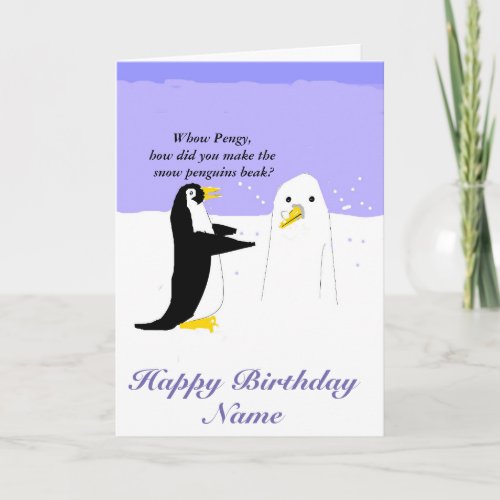 Snow Penguin customize Birthday card