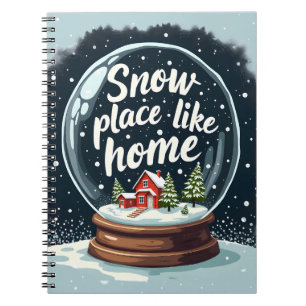 Snow Place Like Home Holiday Quote Notebook